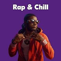 Сборник - Rap & Chill [MP3 | 2022]