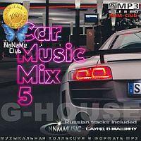 СБОРНИК - CAR MUSIC MIX 5 [MP3 | 2024]