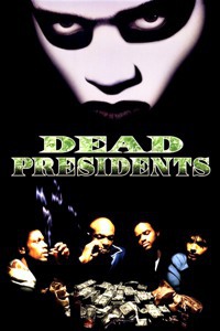 Dead Presidents