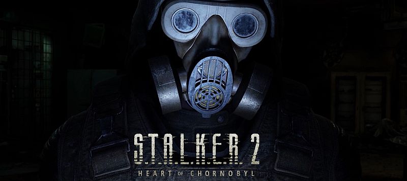 S.T.A.L.K.E.R. 2: Heart of Chornobyl