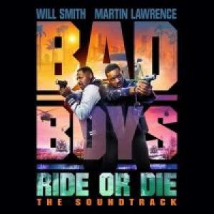 VA - Bad Boys: Ride Or Die Soundtrack (2024) MP3