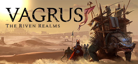 Vagrus — The Riven Realms получает комплект Praetor Edition